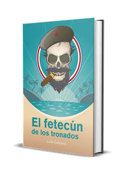 El fetecún de los tronados